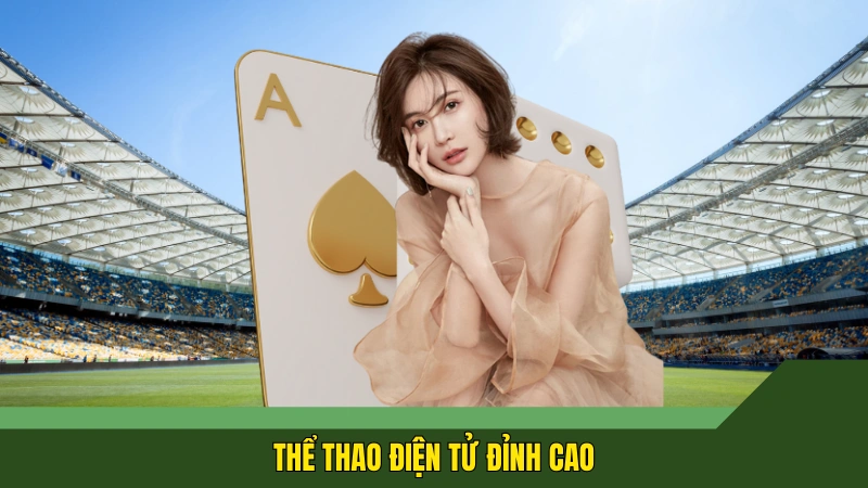 Thể thao điện tử đỉnh cao